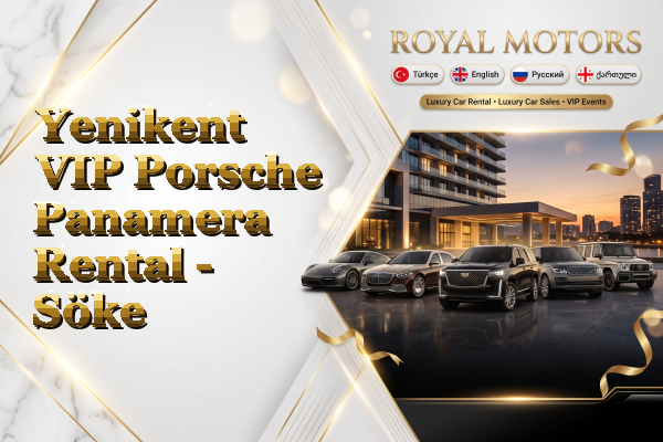 Yenikent VIP Porsche Panamera Rental - Söke