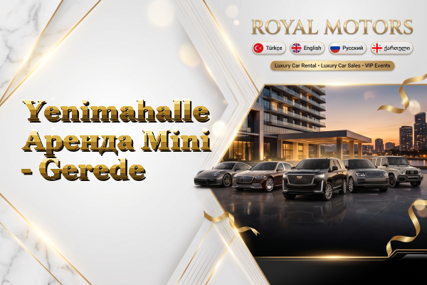 Yenimahalle Аренда Mini - Gerede