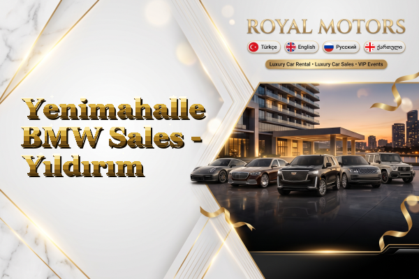 Yenimahalle BMW Sales - Yıldırım