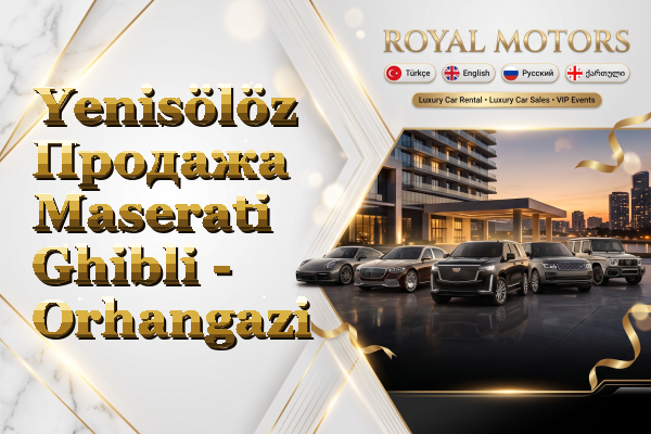 Yenisölöz Продажа Maserati Ghibli - Orhangazi