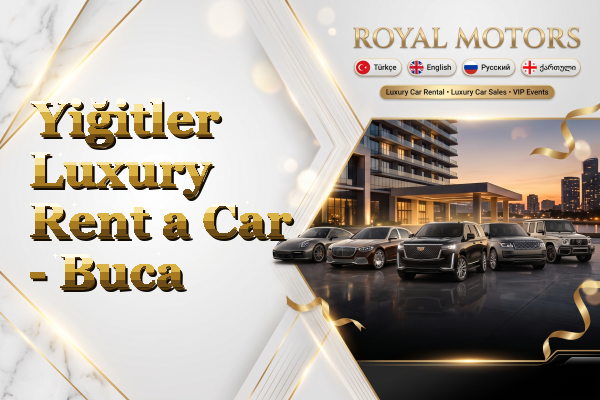 Yiğitler Luxury Rent a Car - Buca