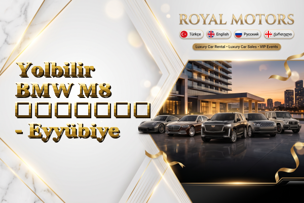 Yolbilir BMW M8 გაყიდვა - Eyyübiye