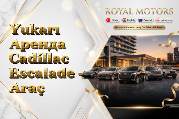 Yukarı Аренда Cadillac Escalade - Araç