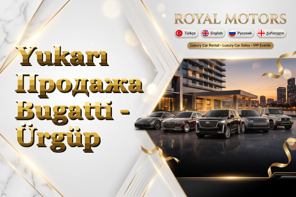 Yukarı Продажа Bugatti - Ürgüp