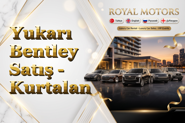 Yukarı Bentley Satış - Kurtalan