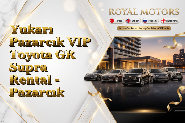 Yukarı Pazarcık VIP Toyota GR Supra Rental - Pazarcık