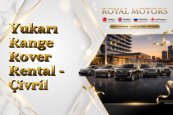 Yukarı Range Rover Rental - Çivril