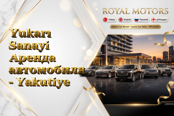 Yukarı Sanayi Аренда автомобиля - Yakutiye