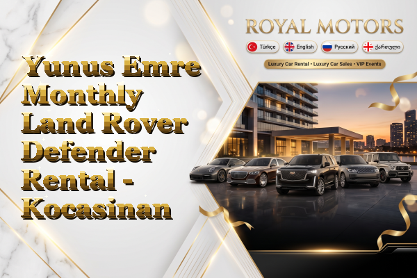 Yunus Emre Monthly Land Rover Defender Rental - Kocasinan