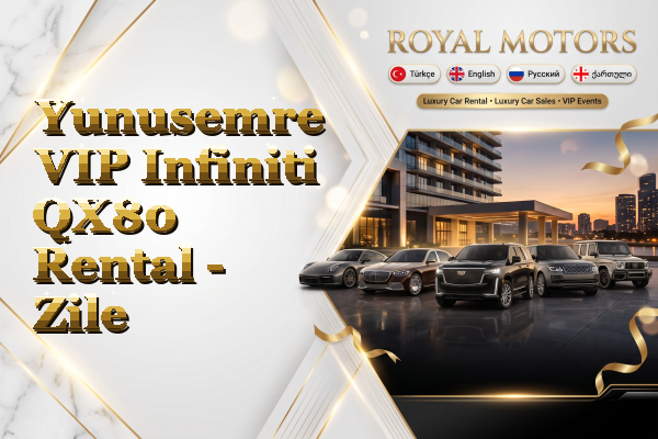Yunusemre VIP Infiniti QX80 Rental - Zile