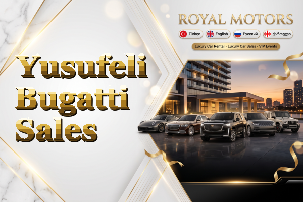 Yusufeli Bugatti Sales