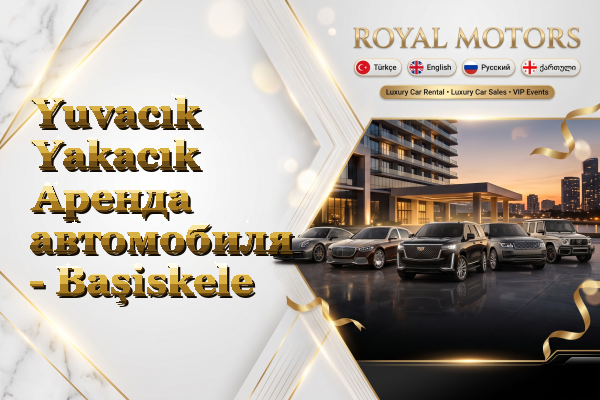 Yuvacık Yakacık Аренда автомобиля - Başiskele