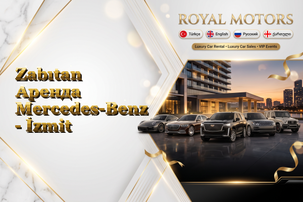 Zabıtan Аренда Mercedes-Benz - İzmit