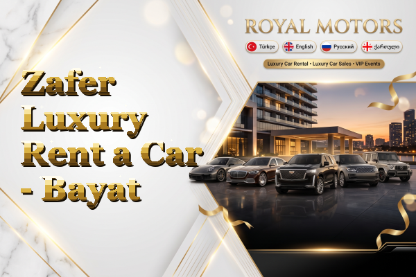 Zafer Luxury Rent a Car - Bayat