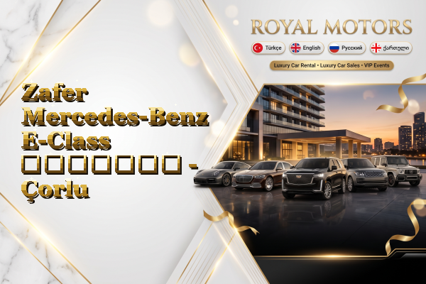 Zafer Mercedes-Benz E-Class გაყიდვა - Çorlu