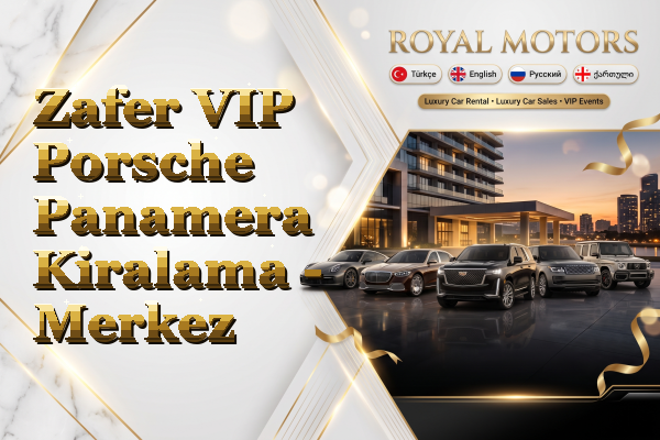 Zafer VIP Porsche Panamera Kiralama - Merkez