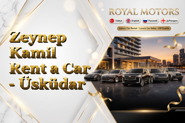 Zeynep Kamil Rent a Car - Üsküdar