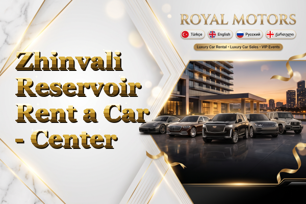 Zhinvali Reservoir Rent a Car - Center