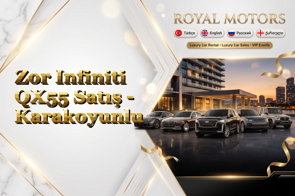 Zor Infiniti QX55 Satış - Karakoyunlu
