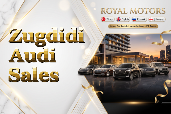 Zugdidi Audi Sales